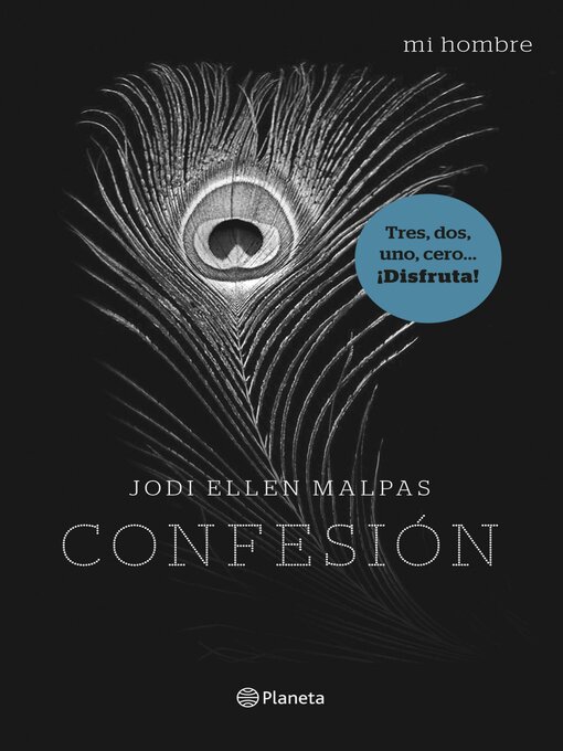 Title details for Mi hombre. Confesión by Jodi Ellen Malpas - Available